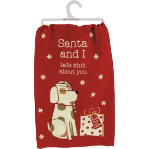 Kitchen Towel -Santa and I Talk About You