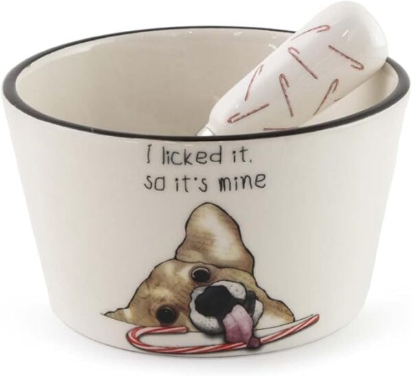 I licked it, so it's Mine Dog Ceramic Bowl